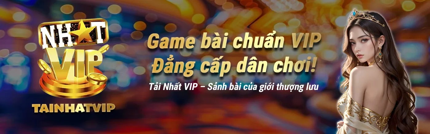 banner tainhatvip